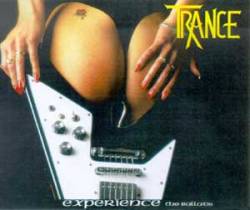 Trance (GER) : The Ballads (Experience)